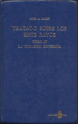 Imagen del vendedor de Tratado de los Siete Rayos Tomo IV la curacion esoterica a la venta por Livro Ibero Americano Ltda