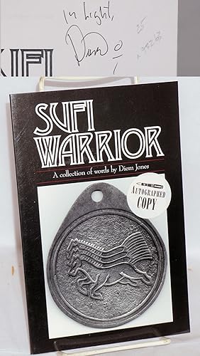 Image du vendeur pour Sufi Warrior: a collection of words mis en vente par Bolerium Books Inc.