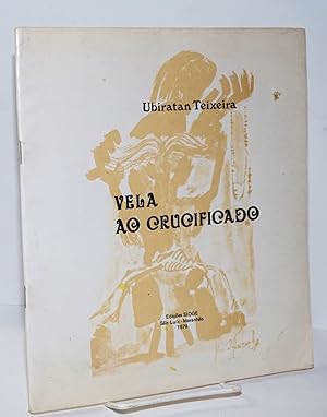 Seller image for Vela ao crucificado for sale by Bolerium Books Inc.