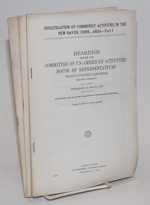 Investigation of Communist activities in the New Haven, Conn., area. Hearings