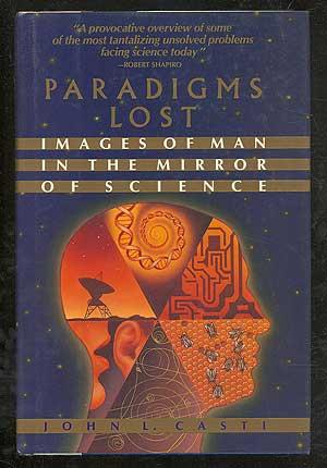 Bild des Verkufers fr Paradigms Lost: Images of Man in the Mirror of Science zum Verkauf von Between the Covers-Rare Books, Inc. ABAA