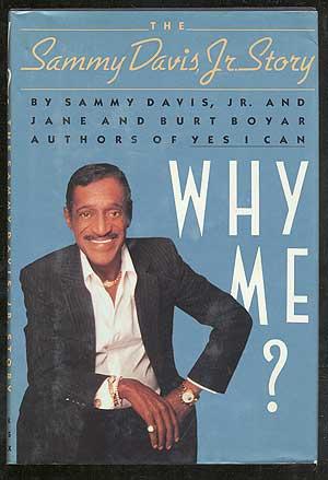Seller image for Why Me?: The Sammy Davis Jr. Story for sale by Between the Covers-Rare Books, Inc. ABAA