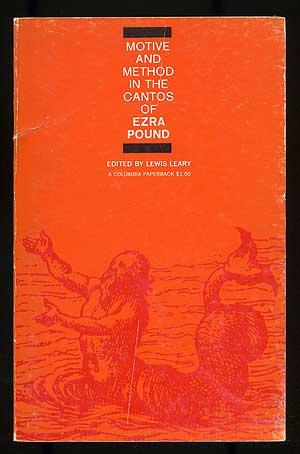 Seller image for Motive and Method in the Cantos of Ezra Pound for sale by Between the Covers-Rare Books, Inc. ABAA