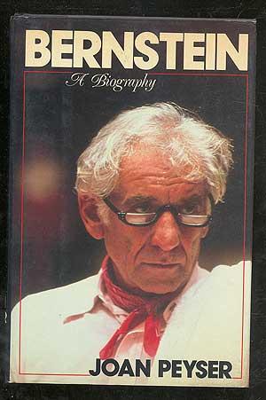 Seller image for Bernstein: A Biography for sale by Between the Covers-Rare Books, Inc. ABAA
