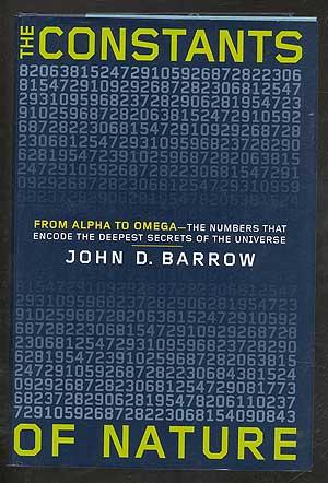 Bild des Verkufers fr The Constants of Nature: From Alpha to Omega--the Numbers that Encode the Deepest Secrets of the Universe zum Verkauf von Between the Covers-Rare Books, Inc. ABAA