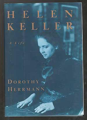 Bild des Verkufers fr Helen Keller: A Life zum Verkauf von Between the Covers-Rare Books, Inc. ABAA