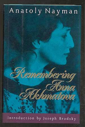 Imagen del vendedor de Remembering Anna Akhmatova a la venta por Between the Covers-Rare Books, Inc. ABAA