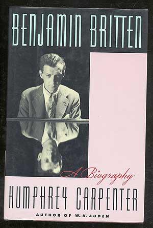 Seller image for Benjamin Britten: A Biography for sale by Between the Covers-Rare Books, Inc. ABAA