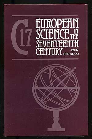 Bild des Verkufers fr European Science in the Seventeenth Century zum Verkauf von Between the Covers-Rare Books, Inc. ABAA