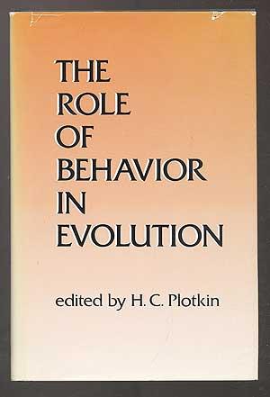 Seller image for The Role of Behavior in Evolution for sale by Between the Covers-Rare Books, Inc. ABAA