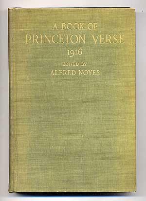 Bild des Verkufers fr A Book of Princeton Verse 1916 zum Verkauf von Between the Covers-Rare Books, Inc. ABAA