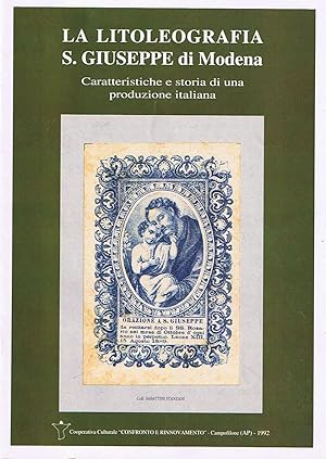 La litoleografia S. Giuseppe di Modena - Caratteristiche e storia di una produzione italiana [di ...