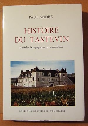 Seller image for Histoire Du Tastevin for sale by Domifasol