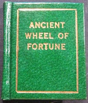 Imagen del vendedor de THE ANCIENT WHEEL OF FORTUNE TAKEN FROM THE BOOK OF KNOWLEDGE: 1796 a la venta por First Folio    A.B.A.A.