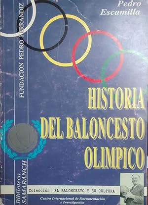 Historia del baloncesto olímpico ( Saint Louis, 1904 - Barcelona, 1992 )