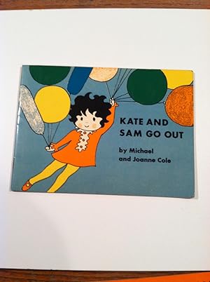 Imagen del vendedor de Kate and Sam Go Out a la venta por funyettabooks
