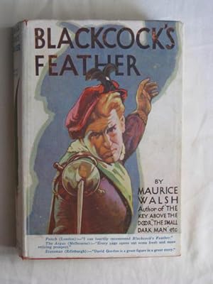 Blackcock's Feather : A plain cloak-and-sword story rendered from the Scots and Gaelic