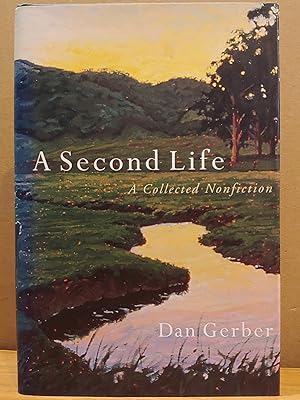 Immagine del venditore per A Second Life: A Collected Nonfiction venduto da H.S. Bailey