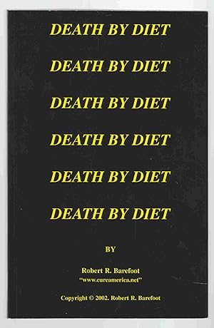 Seller image for Death by Diet for sale by Riverwash Books (IOBA)