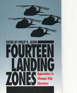 Seller image for Fourteen Landing Zones: Approaches to Vietnam War Literature for sale by Bookfeathers, LLC