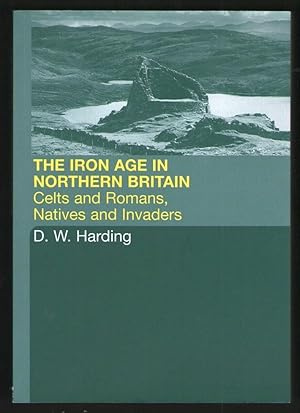 The Iron Age in Northern Britain