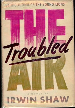 THE TROUBLED AIR
