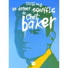 Le dernier souffle de Chet Baker