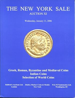 The New York Sale: Auction XI; Wednesday, January 11, 2006. Greek, Roman, Byzantine and Medieval ...