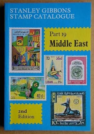 Seller image for Stanley Gibbons Stamp Catalogue Part 19 Middle East. for sale by N. G. Lawrie Books