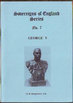 Sovereigns of England Series, No. 7: George V