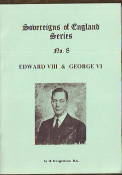 Sovereigns of England Series, No. 8: Edward VIII & George VI