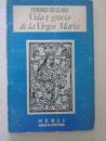 Imagen del vendedor de Vida y gracia de la Virgen Mara a la venta por Librera Ofisierra