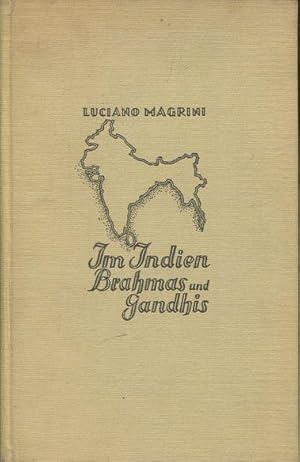 Bild des Verkufers fr Im Indien Brahmas und Gandhis. ber Volk, Land und Mahatma Gandhi. Deutsch von F. Latterer-Lintenburg. zum Verkauf von Antiquariat am Flughafen