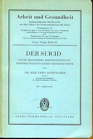 Der Suicid unter besonderer Berücksichtigung versorgungsärztlicher Gesichtspunkte.