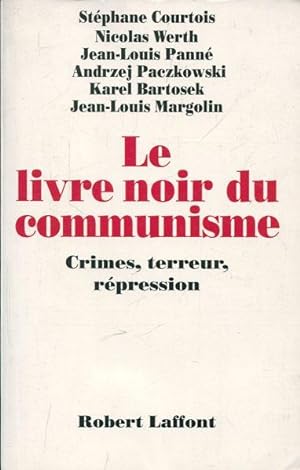 Seller image for Le livre noir du communisme. Crimes, terreur, répression [Text Französisch]. Dazu eine Beigabe. for sale by Antiquariat am Flughafen
