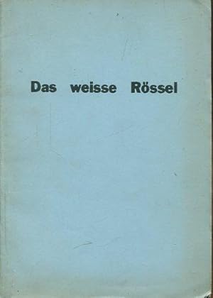 Das weisse Rössel.