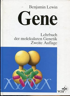 Gene. Lehrbuch der molekularen Genetik.