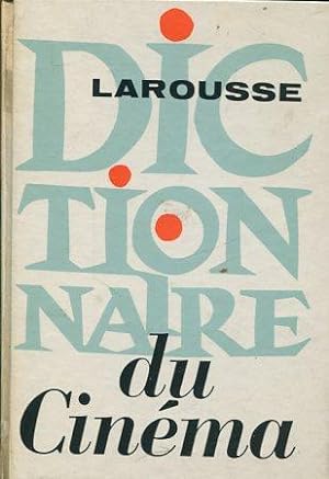 Dictionnaire du Cinema. Mit einigen s/w-Abbildungen [Text Französisch].