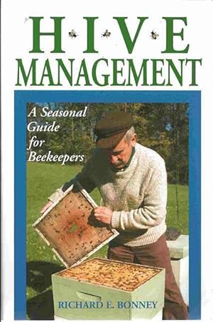 Imagen del vendedor de Hive Management. A Seasonal Guide for Beekeepers. a la venta por C. Arden (Bookseller) ABA