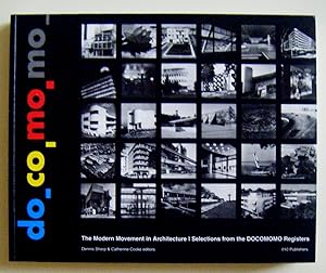 Seller image for The Modern Movement in Architecture / Selections from the DOCOMOMO Registers for sale by Concept Books