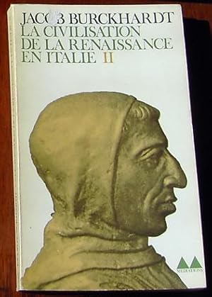 Image du vendeur pour La Civilisation de la Renaissance en Italie II mis en vente par Rainy Day Paperback