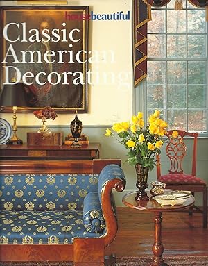Immagine del venditore per Classic American Decorating : Housebeautiful venduto da Trinders' Fine Tools