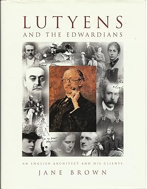 Image du vendeur pour Lutyens and the Edwardians : An English Architect and His Clients mis en vente par Trinders' Fine Tools