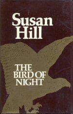 Seller image for The Bird of Night for sale by timkcbooks (Member of Booksellers Association)