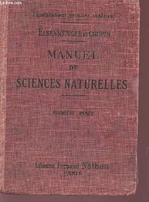 Imagen del vendedor de MANUEL DE SCIENCES NATURELLES - PREMIERE ANNEE. a la venta por Le-Livre