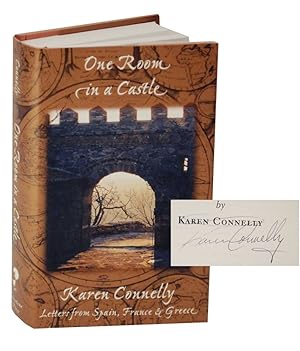 One Room in a Castle: Letters From Spain, France & Greece (Signed First Edition)