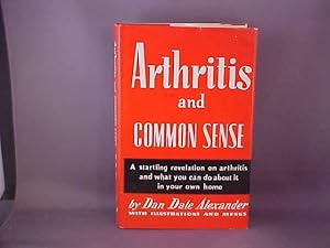 Imagen del vendedor de Arthritis and Common Sense a la venta por Gene The Book Peddler