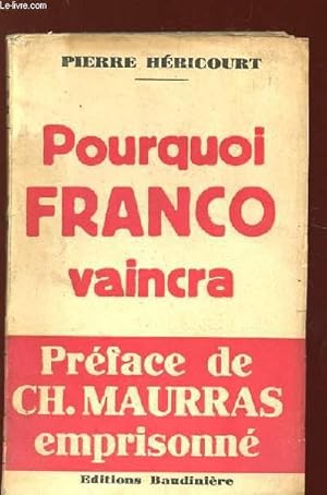 Bild des Verkufers fr POURQUOI FRANCO VAINCRA. zum Verkauf von Le-Livre