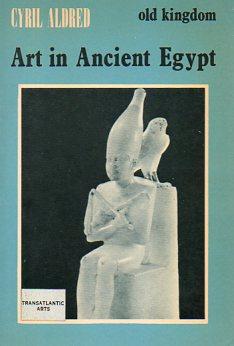 Immagine del venditore per Old Kingdom Art in Ancient Egypt venduto da Bookfeathers, LLC