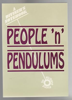 PEOPLE 'N' PENDULUMS Recollections of a diviner including people, places, techniques,experiments,...